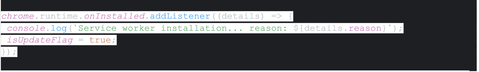 Code snippet showing how a Chrome extension service worker sets up the 'onInstalled' listener